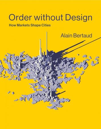 Book cover: Order without Design, by Alain Bertaud