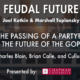 Feudal Future on the Future of the GOP