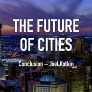 Future of Cities Series: Conclusion